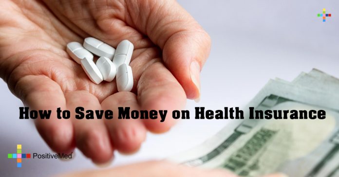 How to Save Money on Health Insurance