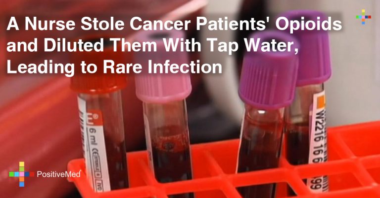 A Nurse Stole Patients’ Opioids and Diluted Them With Tap Water, Leading to Rare Infection A Nurse Stole Patients’ Opioids and Diluted Them With Tap Water, Leading to Rare Infection
