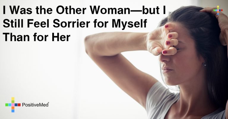 I Was the Other Woman—but I Still Feel Sorrier for Myself Than for Her I Was the Other Woman—but I Still Feel Sorrier for Myself Than for Her