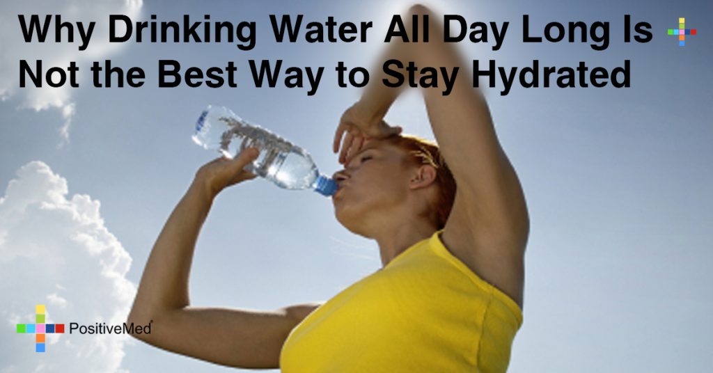 Why Drinking Water All Day Long Is Not the Best Way to Stay Hydrated