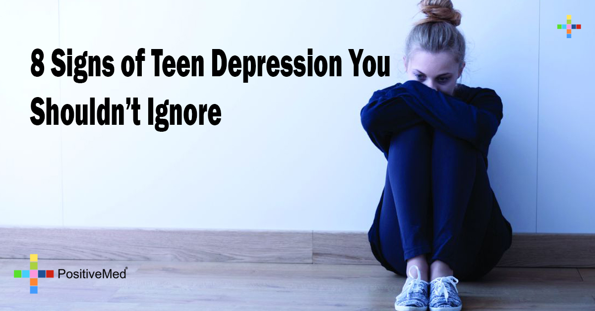 8 Signs of Teen Depression You Shouldn't Ignore PositiveMed