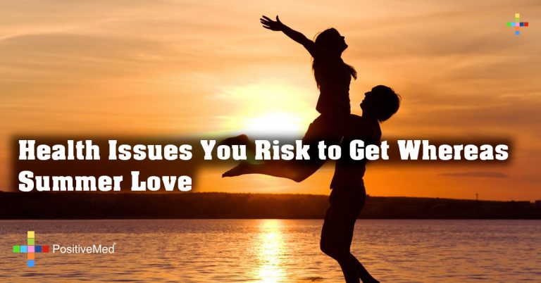 Health Issues You Risk to Get Whereas Summer Love Health Issues You Risk to Get Whereas Summer Love