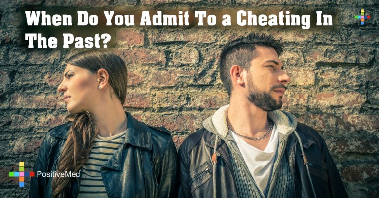 When Do You Admit to a Cheating in the Past?