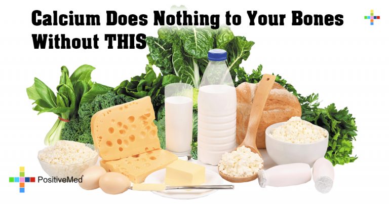 Calcium Does Nothing to Your Bones Without THIS Calcium Does Nothing to Your Bones Without THIS