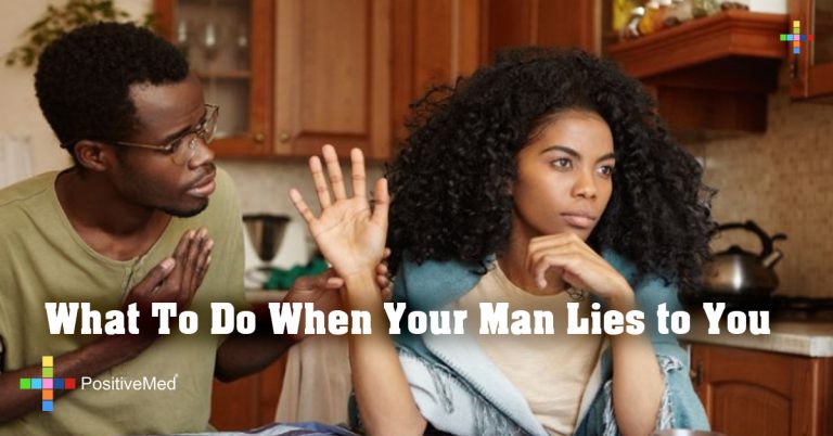 What To Do When Your Man Lies to You