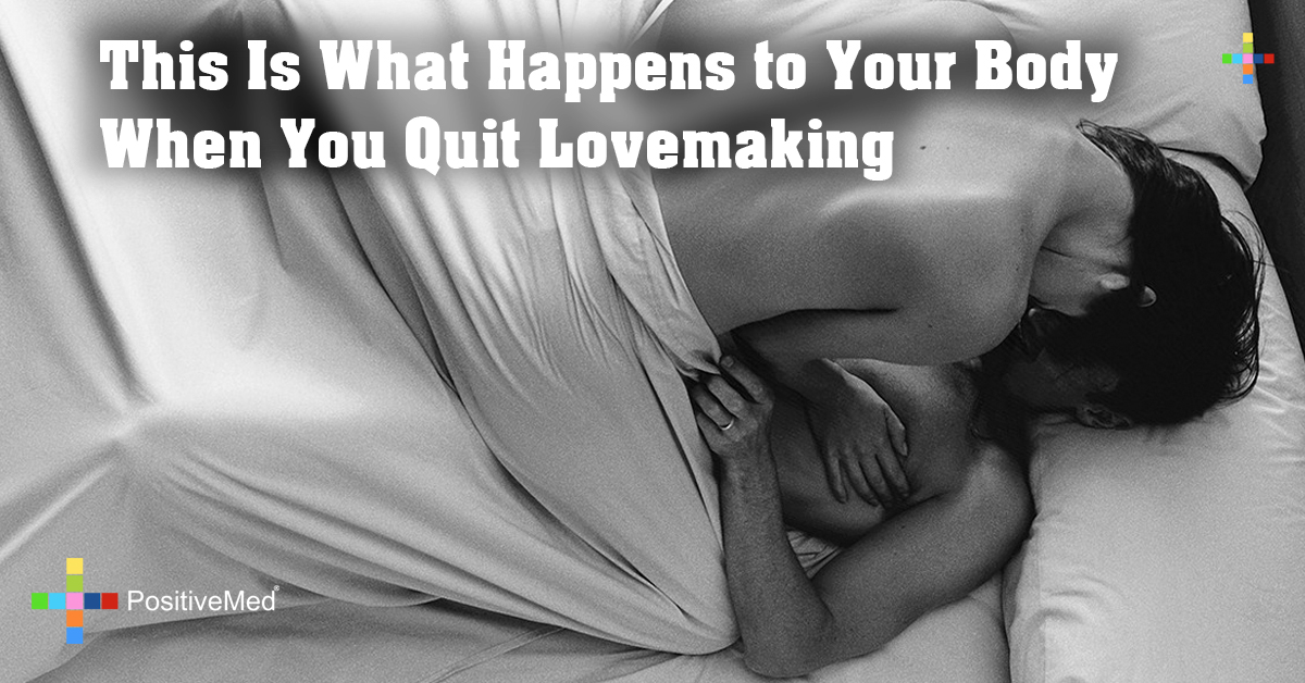This Is What Happens to Your Body When You Quit Lovemaking