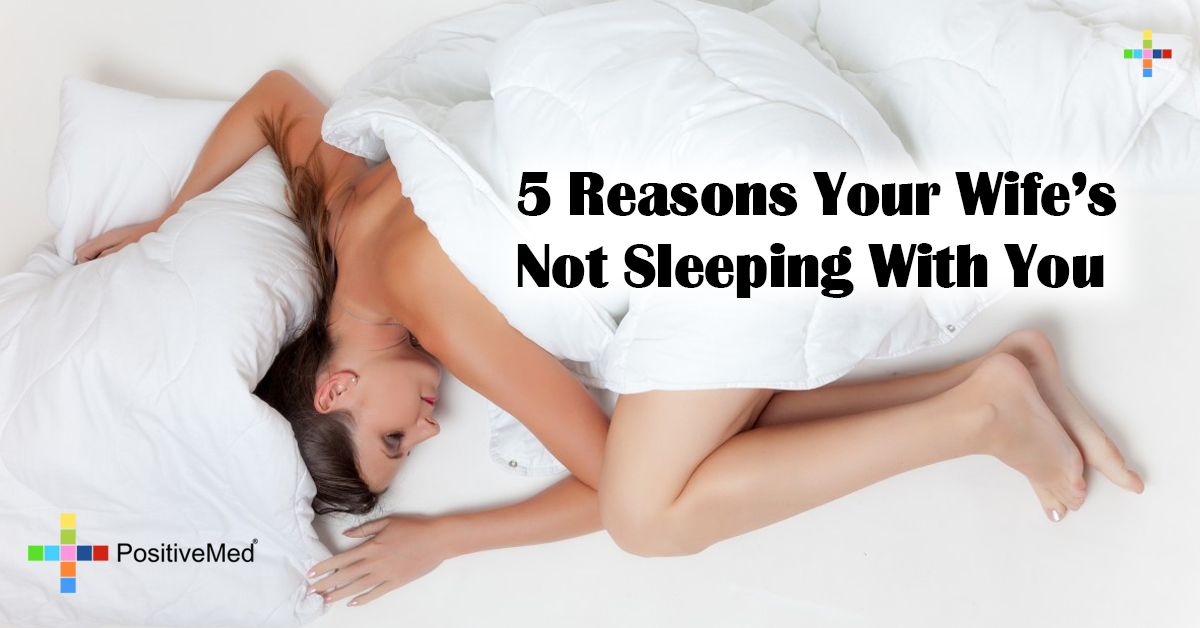 5 Reasons Your Wife's Not Sleeping With You