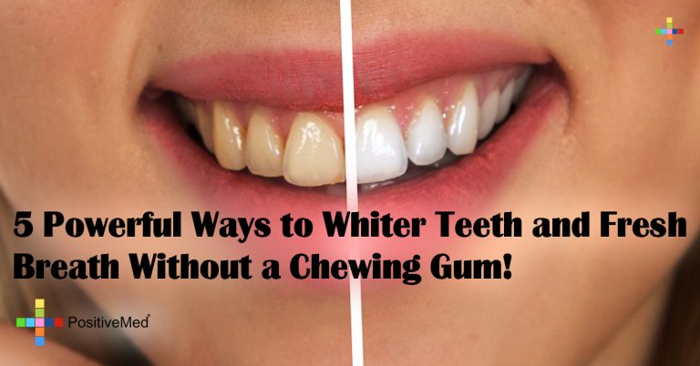 5 Powerful Ways to Whiter Teeth and Fresh Breath Without a Chewing Gum!