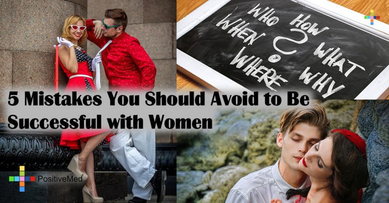 5 Mistakes You Should Avoid to Be Successful with Women