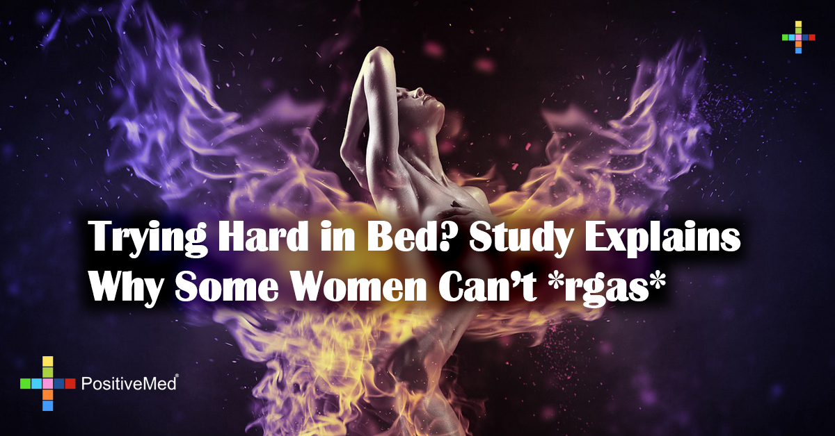 Trying Hard in Bed? Study Explains Why Some Women Can't *rgas*