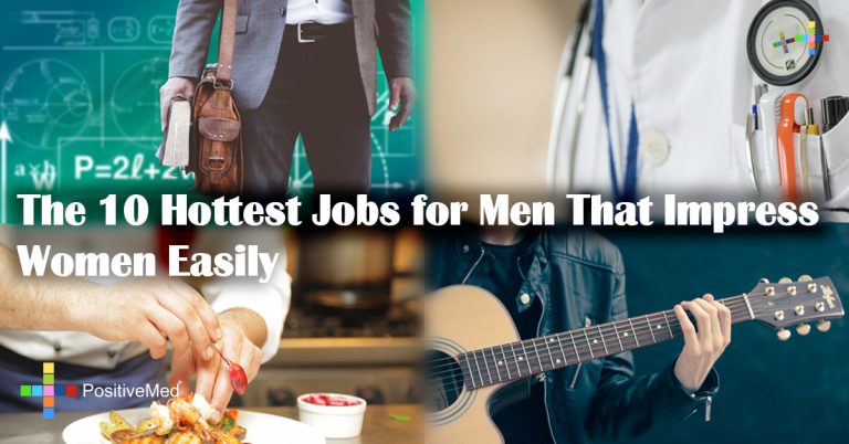 The 10 Hottest Jobs for Men That Impress Women Easily The 10 Hottest Jobs for Men That Impress Women Easily
