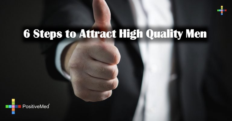 6 Steps to Attract High Quality Men