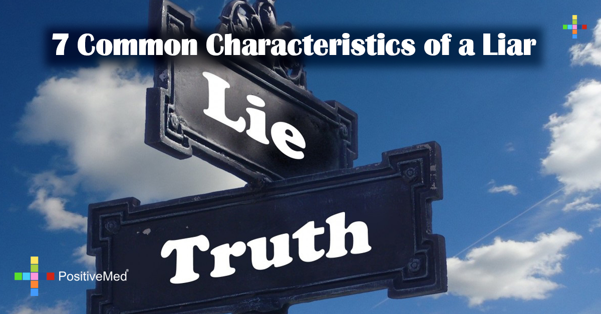 7 Common Characteristics of a Liar