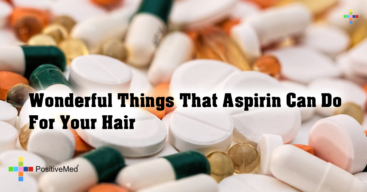 Wonderful Things That Aspirin Can Do For Your Hair