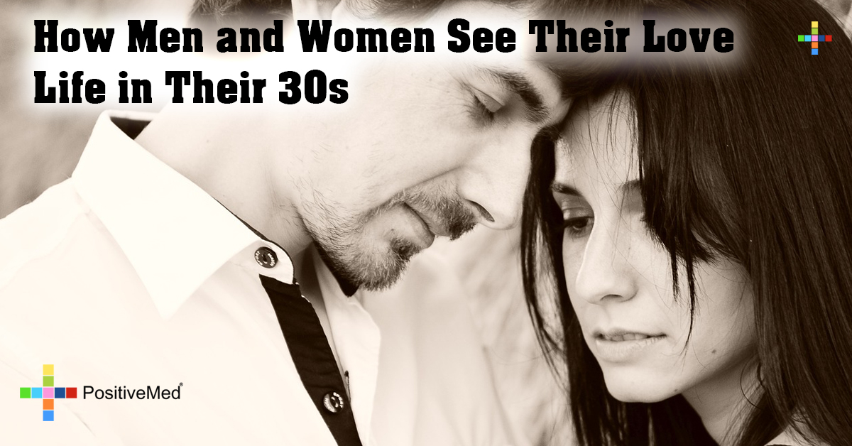 How Men and Women See Their Love Life in Their 30s
