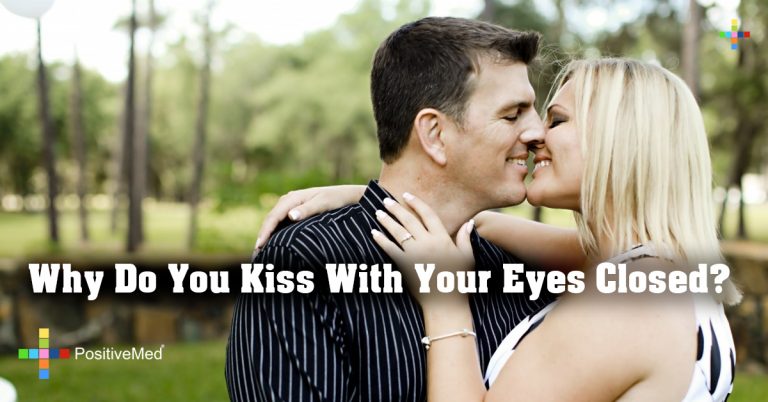 Why Do You Kiss With Your Eyes Closed?