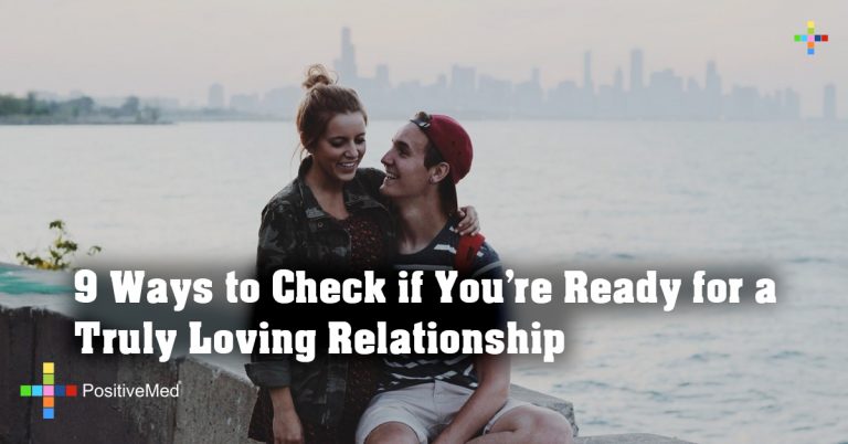 9 Ways to Check if You’re Ready for a Truly Loving Relationship