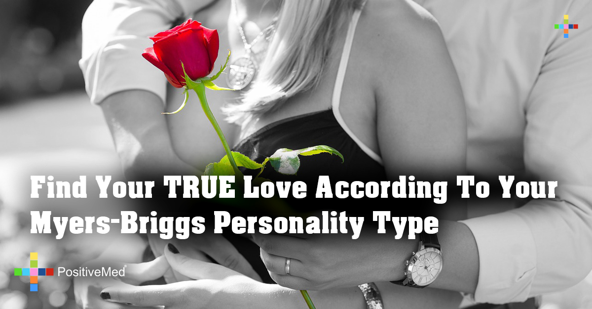 Find Your TRUE Love According To Your Myers-Briggs Personality Type