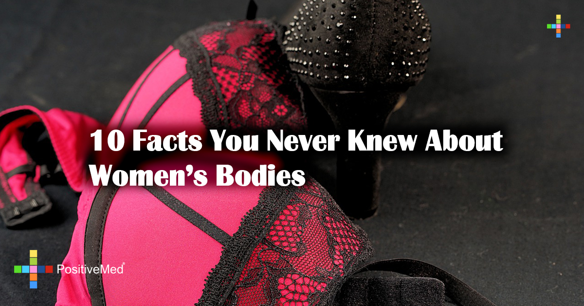 10 Facts You Never Knew About Women's Bodies