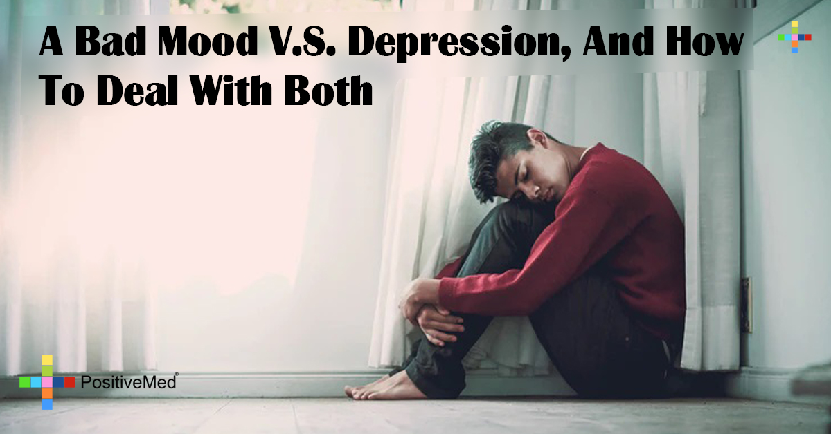A Bad Mood V.S. Depression, And How To Deal With Both