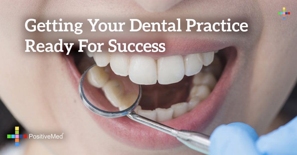 Getting Your Dental Practice Ready for Success