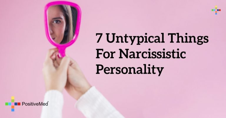 7 Untypical Things for Narcissistic Personality