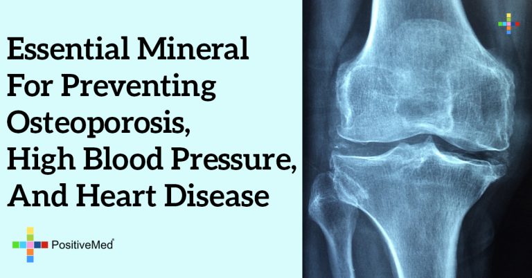 Essential Mineral for Preventing Osteoporosis, High Blood Pressure, and Heart Disease
