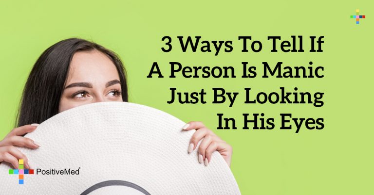 3 Ways to Tell If a Person Is Manic Just by Looking in His Eyes