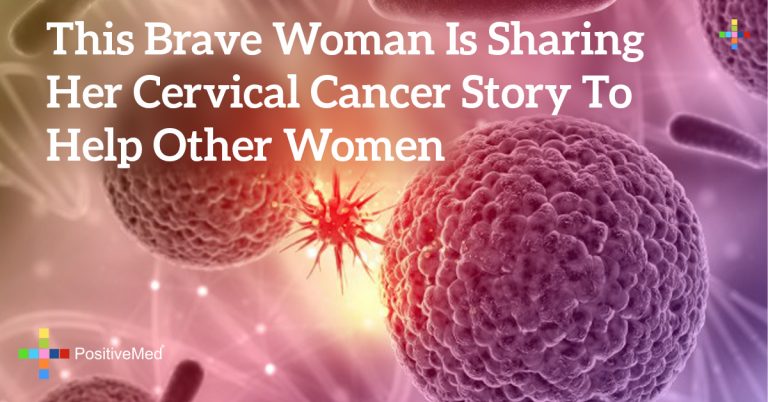 This Brave Woman Is Sharing Her Cervical Cancer Story to Help Other Women This Brave Woman Is Sharing Her Cervical Cancer Story to Help Other Women