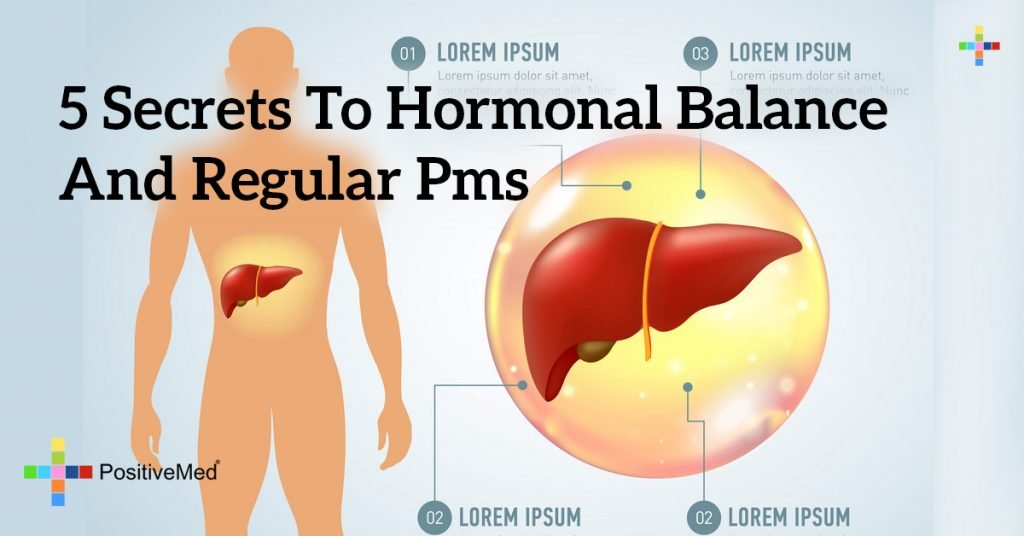 5 Secrets to Hormonal Balance and Regular PMS