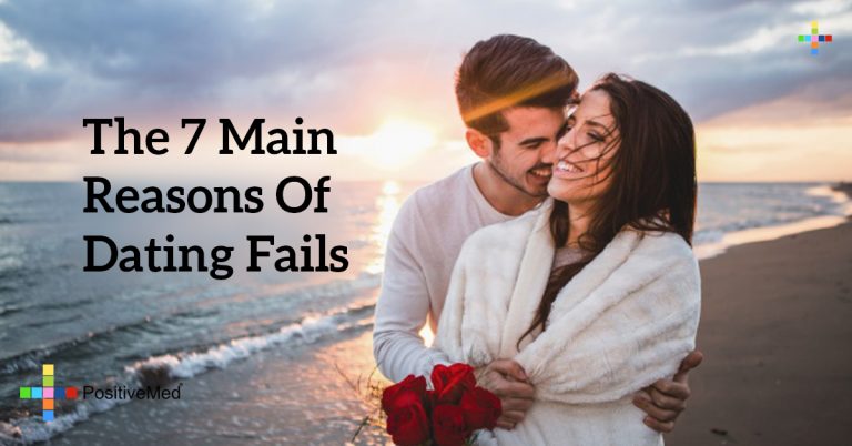 The 7 Main Reasons of Dating Fails