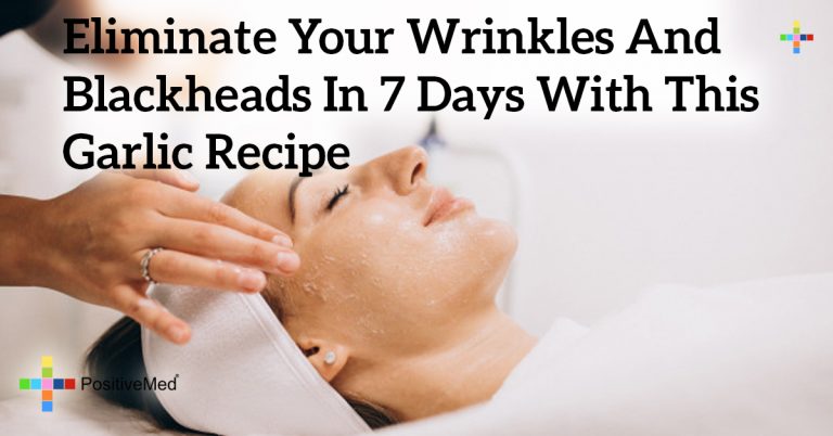 Eliminate Your Wrinkles and Blackheads in 7 Days With This Garlic Recipe