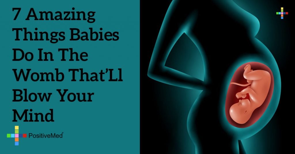 7 Amazing Things Babies Do in the Womb That’ll Blow Your Mind