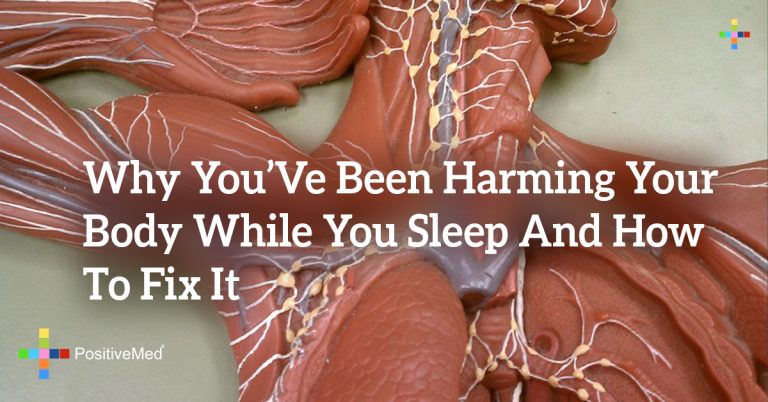 Why You’ve Been Harming Your Body While You Sleep and How to Fix It
