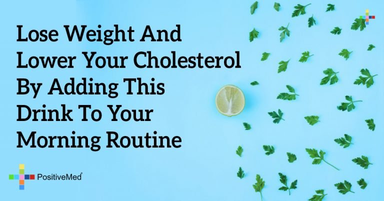 Lose Weight and Lower Your Cholesterol by Adding THIS Drink to Your Morning Routine Lose Weight and Lower Your Cholesterol by Adding THIS Drink to Your Morning Routine