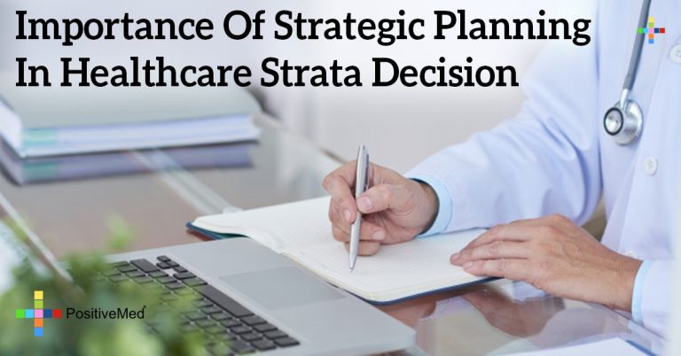 Importance Of Strategic Planning In Healthcare Strata Decision