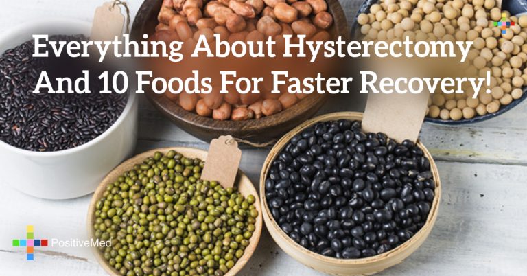 Everything About Hysterectomy And 10 Foods For Faster Recovery!