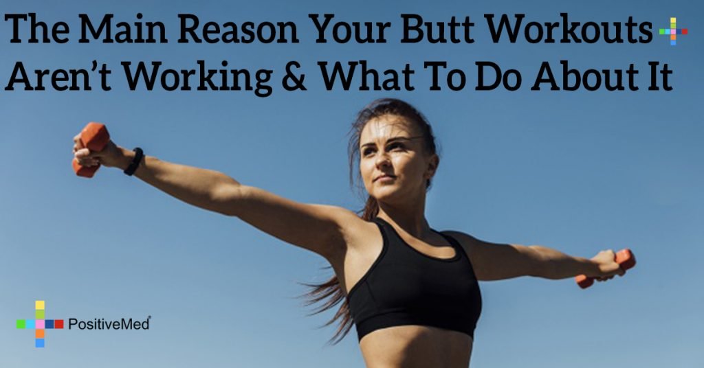 The Main Reason Your Butt Workouts Aren’t Working & What To Do About It