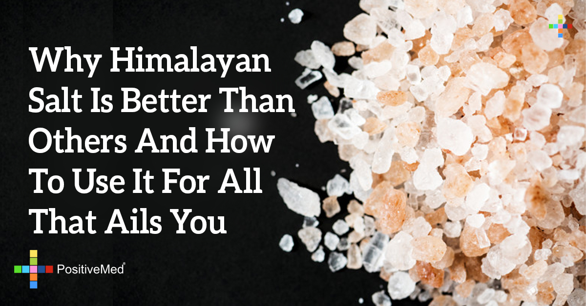 Why Himalayan Salt Is Better Than Others And How To Use It For All That