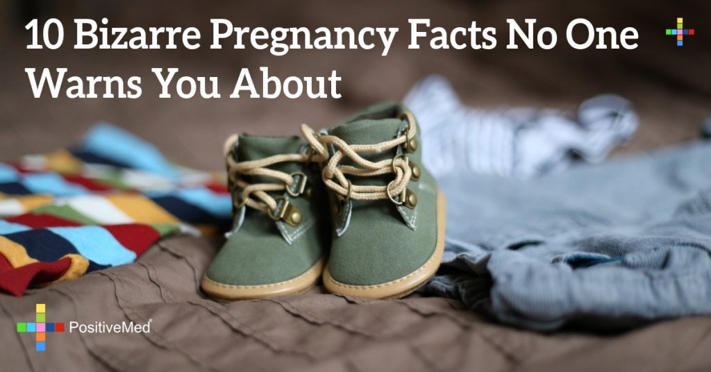10 Bizarre Pregnancy Facts No One Warns You About