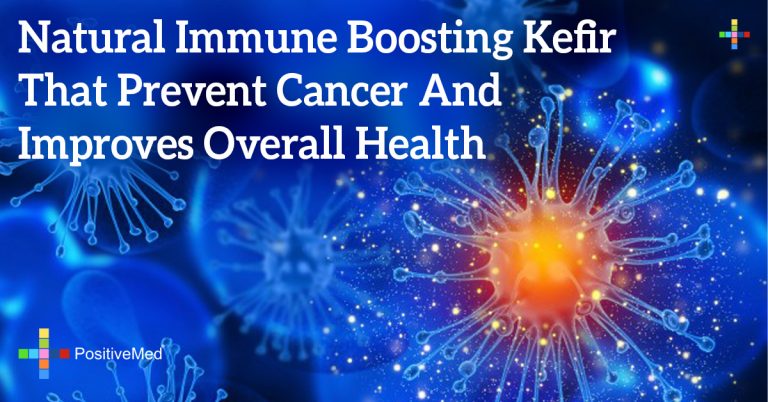 Natural Immune Boosting Kefir That Prevent Cancer And Improves Overall Health
