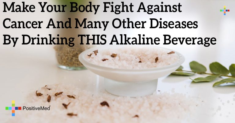 Make Your Body Fight Against Cancer And Many Other Diseases By Drinking THIS Alkaline Beverage Make Your Body Fight Against Cancer And Many Other Diseases By Drinking THIS Alkaline Beverage