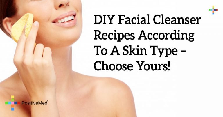 DIY Facial Cleanser Recipes According To A Skin Type – Choose Yours!