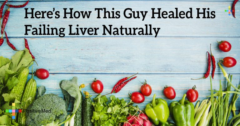 Here’s How This Guy Healed His Failing Liver Naturally