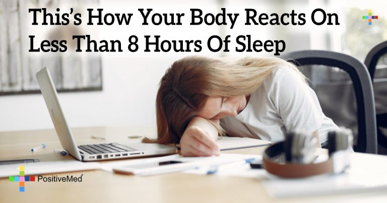 This’s How Your Body Reacts On Less Than 8 Hours Of Sleep