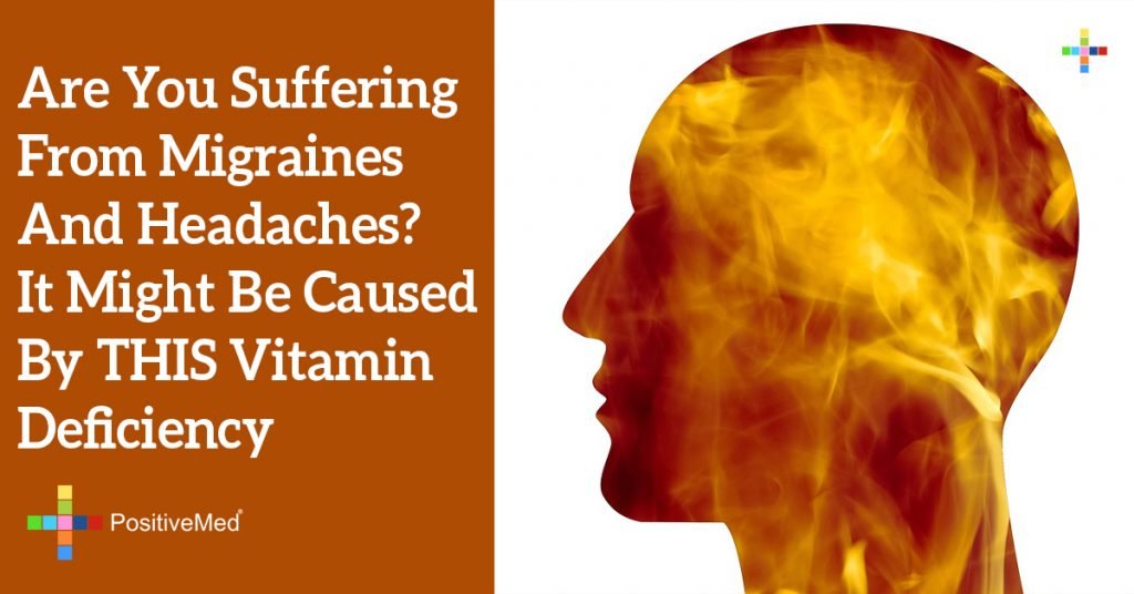 Are You Suffering From Migraines And Headaches? It Might Be Caused By THIS Vitamin Deficiency
