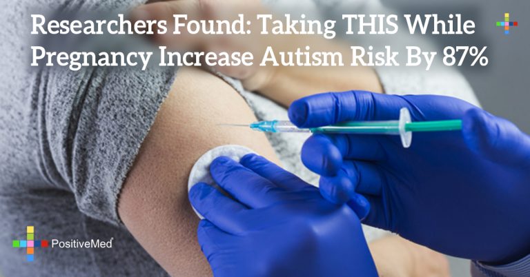 Researchers Found: Taking THIS While Pregnancy Increase Autism Risk By 87%
