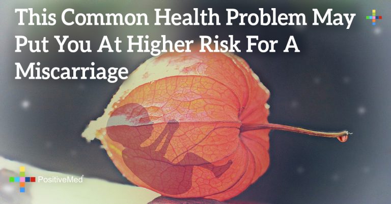 This Common Health Problem May Put You At Higher Risk For A Miscarriage This Common Health Problem May Put You At Higher Risk For A Miscarriage
