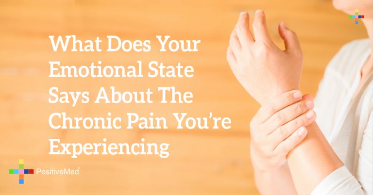 What Does Your Emotional State Says About The Chronic Pain You’re Experiencing What Does Your Emotional State Says About The Chronic Pain You’re Experiencing