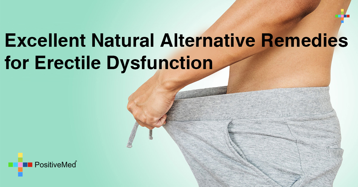 Excellent Natural Alternative Remedies for Erectile Dysfunction.
